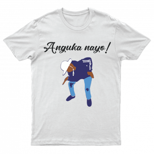 Anguka Nayo White Tshirt Design